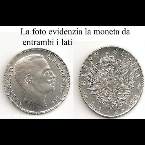 Moneta da  5 Regno d'Italia Vittorio Emanuele III 1901