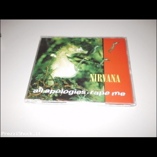 NIRVANA - ALL APOLOGIES.RAPE ME -  MAXI CD SINGLE - 3 TRACCE