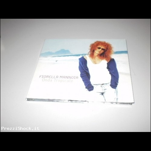 FIORELLA MANNOIA - ONDA TROPICALE - DIGIPAK - CD - 2006 -