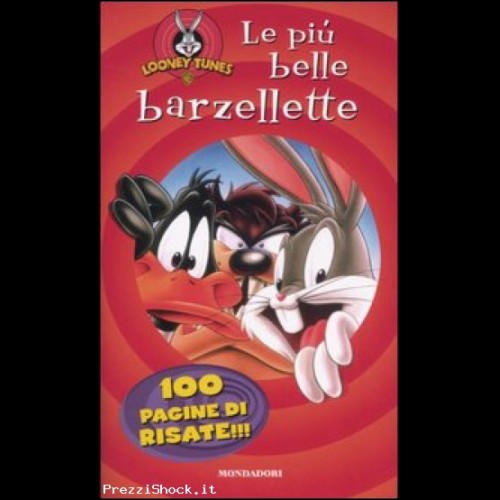 LE PI BELLE BARZELLETTE (LOONEY TUNES)