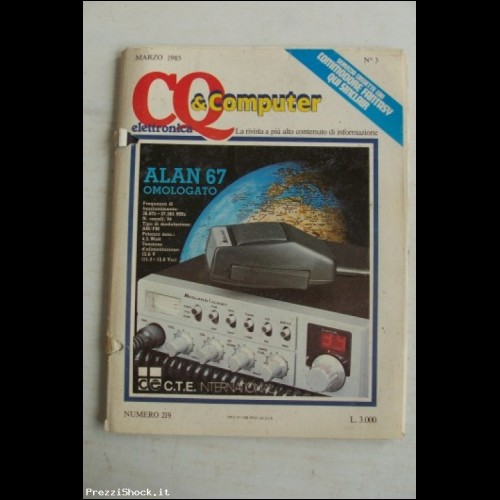 CQ ELETTRONICA & Computer - N. 219 - 1985