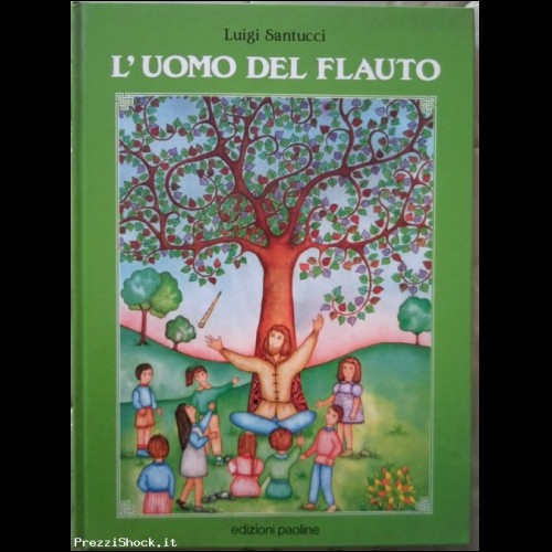 L'UOMO DEL FLAUTO - Luigi Santucci