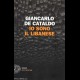Io sono il Libanese - Giancarlo De Cataldo - Einaudi