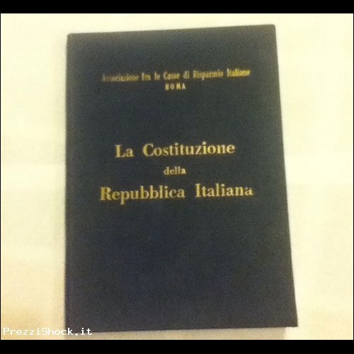 LA COSTITUZIONE DELLA REPUBBLICA ITALIANA 1958