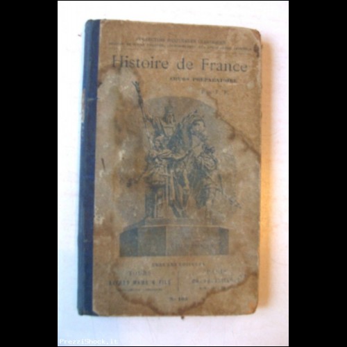 Histoire de France - Chez Les Editeurs - Alfred Mame