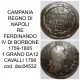 12 CAVALLI 1790 CAMPANIA REGNO DI NAPOLI RE FERDINANDO IV DI