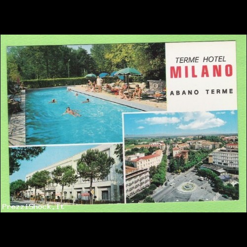 ABANO TERME - hotel  Milano piscina - non VG