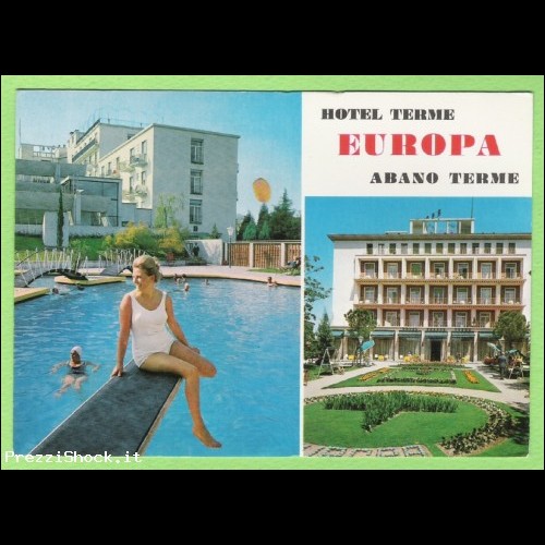 ABANO TERME - hotel  Europa piscina - non VG