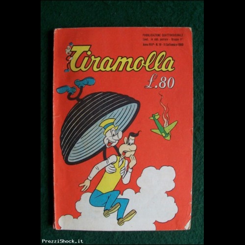 TIRAMOLLA - N. 19 - Anno VIII - Ed. Alpe 1960
