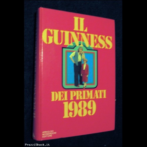 IL GUINNESS DEI PRIMATI 1989 - Mondadori Ed.