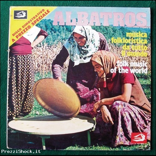 Musica Folkloristica - ALBATROS - DISCO DIMOSTRATIVO - LP 33