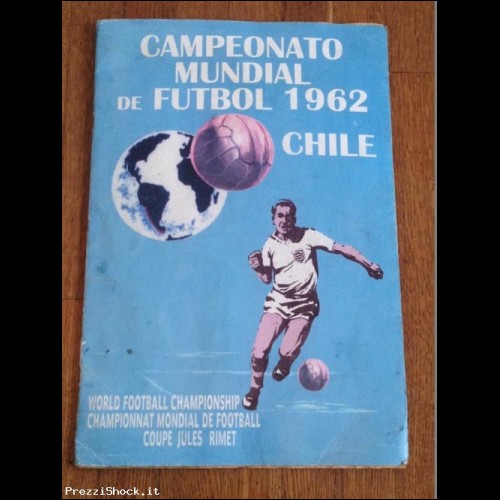 Album figurine COPPA RIMET 1962 COMPLETE wc world cup 70 sti