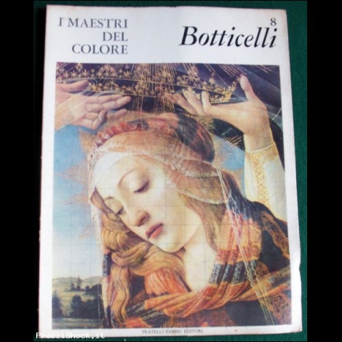 I Maestri del Colore - BOTTICELLI - N. 8 - Fabbri 1963