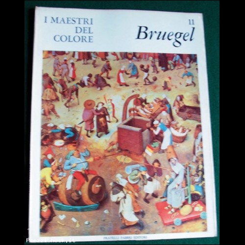 I Maestri del Colore - BRUEGEL - N. 11 - Fabbri 1963