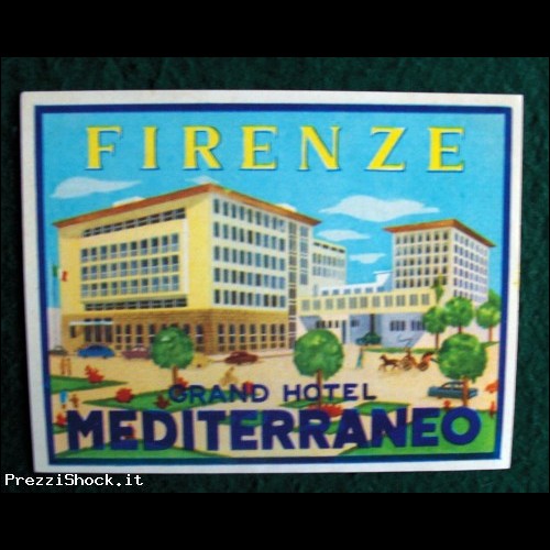 Etichetta Bagaglio - FIRENZE - GRAND HOTEL MEDITERRANEO