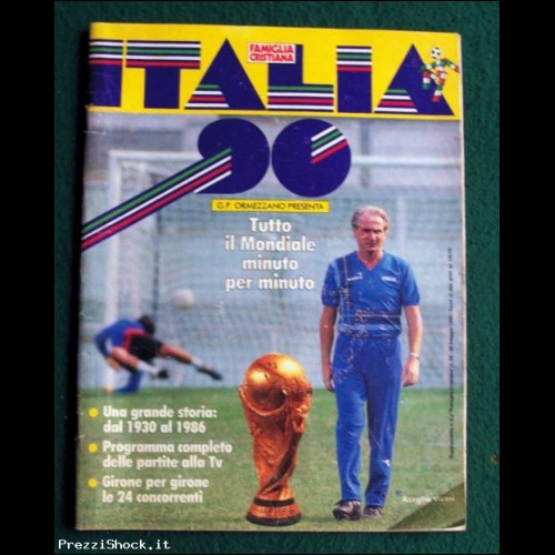 FAMIGLIA CRISTIANA - ITALIA '90 - Tutto il Mondiale - 1990