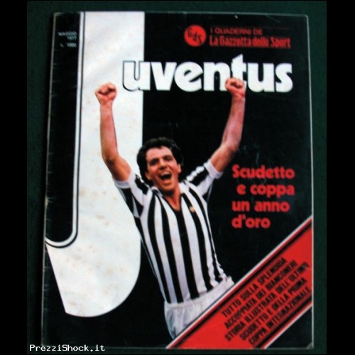 JUVENTUS - Scudetto & Coppa - Maggio 1977
