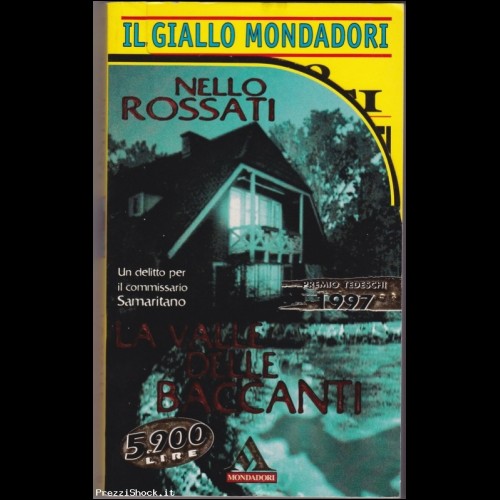 Il giallo Mondadori 2551 - Rossati - la valle delle baccanti