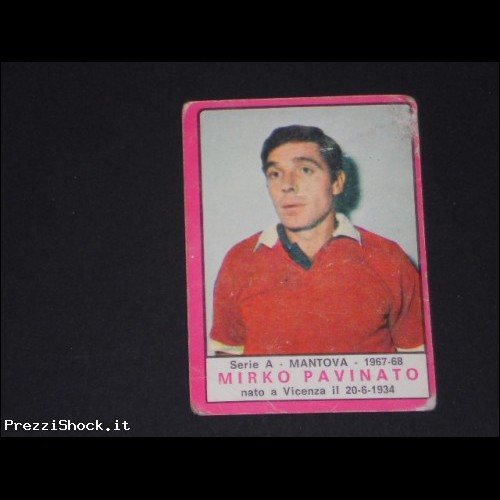 ALBUM FIGURINE STICKER PANINI 1967/68 PAVINATO MANTOVA