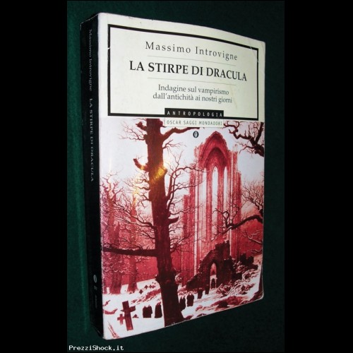 LA STIRPE DI DRACULA - M. Introvigne - 1997