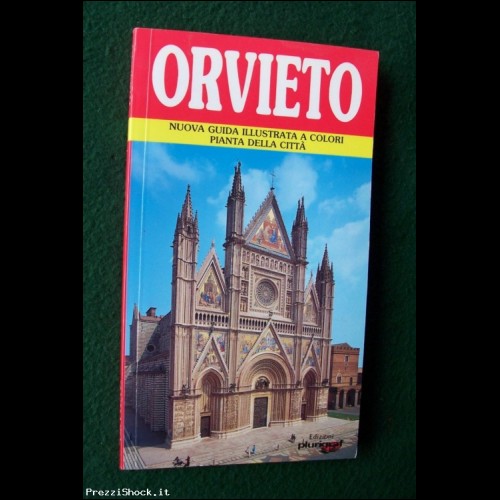 ORVIETO - Guida illustrata a colori - Plurigraf 1995