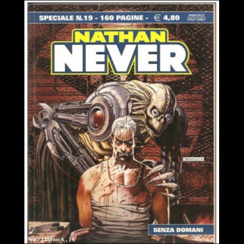 NATHAN NEVER SPECIAL N. 19 - SENZA DOMANI - 2009