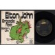 ELTON JOHN RARO 1972 CROCODILE ROCK / ELDERBERRY WINE