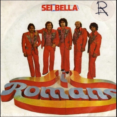 I ROMANS 1977 SEI BELLA / SI FA SERA 