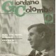 GIORDANO COLOMBO 1964 QUEL CHE PENSI, DIMMELO / ERA DA TE