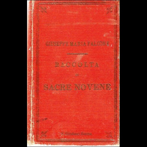 G.M. FALCONE RACCOLTA DI SACRE NOVENE 1900 EDITORE FILIZIANI