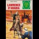 Lawrence d' Arabia romanzi celebri illustrati edi. Edilgamma