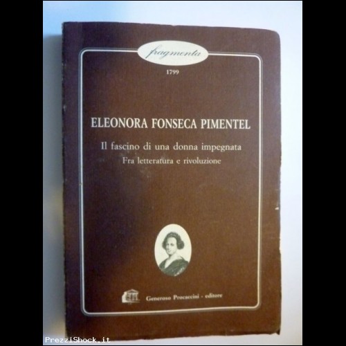 "ELEONORA FONSECA PIMETEL" M. Battaglini, Procaccini 1997