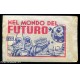016 Bustina FIGURINE Nel Mondo del Futuro - 1959 PIENA !!!