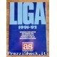 Album figurine LIGA 1991 92 FULL calciatori football sticker