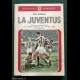 LA JUVENTUS - P. Callegari - Oscar Sport Mondadori 528