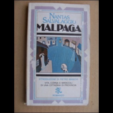 Nantas Salvalaggio - Malpaga - Rizzoli 1980