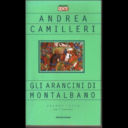 Andrea CAMILLERI - Gli arancini di Montalbano - Vol. III