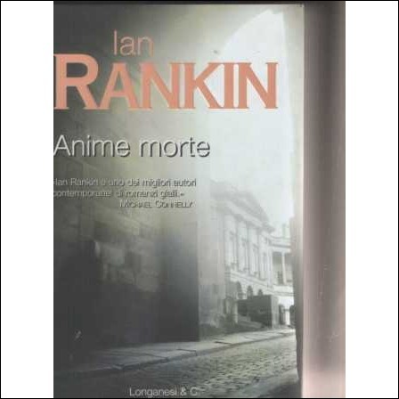 Anime morte - Ian Rankin