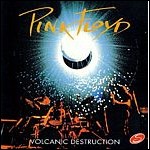 Pink Floyd Volcanic Destruction CD Rarissimo da collezione