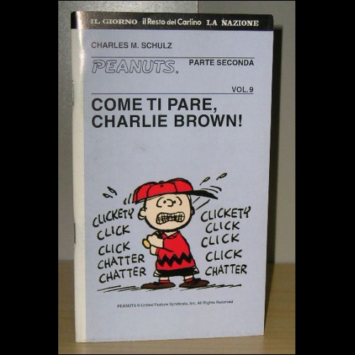 COME TI PARE, CHARLIE BROWN