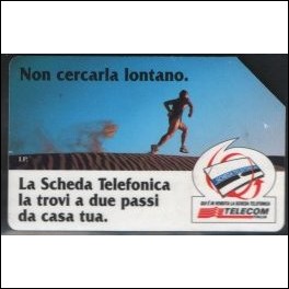 NON CERCARLA LONTANO -Scheda telefonica italiana sk187