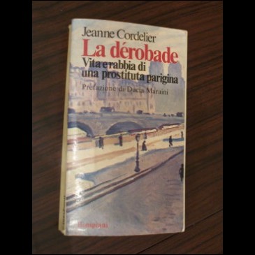La drobade - Jeanne Cordelier - Bompiani 1978