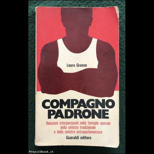 Compagno padrone - Laura Grasso - Guaraldi 1974