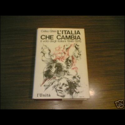 L'ITALIA CHE CAMBIA -IL VOTO DEGLI ITALIANI DAL 1976 AL 1976