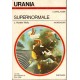 URANIA I ROMANZI  N 825 1980 SUPERNORMALE