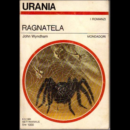 URANIA I ROMANZI  N 826 1980   RAGNATELA
