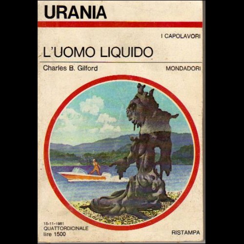 URANIA I ROMANZI  N 905 1981  L'UOMO LIQUIDO