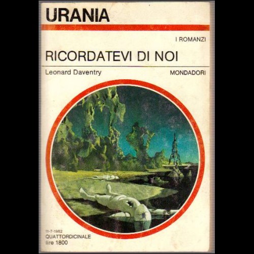URANIA I ROMANZI  N  922  1982  RICORDATEVI DI NOI