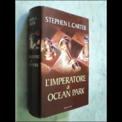 Stephen L.Carter - L'Imperatore di Ocean Park