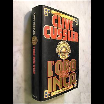 Clive Cussler - L'oro dell'inca